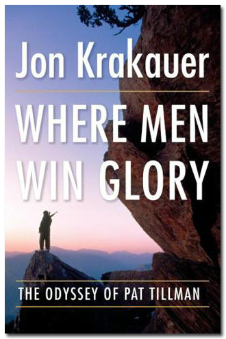 Where Men Win Glory: Jon Krakauer