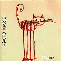 Gatto Marte - Danae (Itlia, 1997) Danae