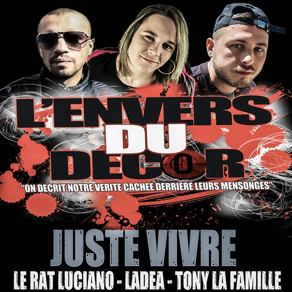 Tony La Famille ft. Le Rat Luciano & Ladea - Just vivre Tony-juste-vivre-ft-le-rat-luciano-ladea-jpg