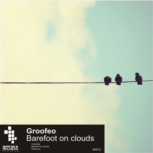 DUB TECHNO: Groofeo - Barefoot on Clouds - SM212 7e3a2256-0747-414d-ba37-1dd6b9e8ec77