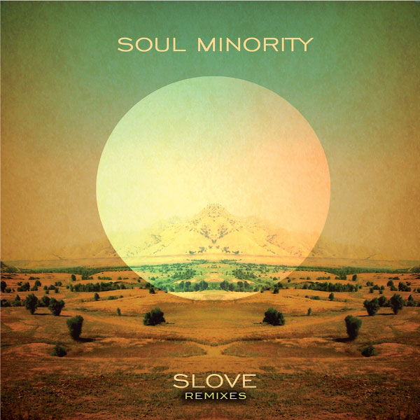 Soul Minority - Slove Remix Album - Kolour Recordings 488340_large