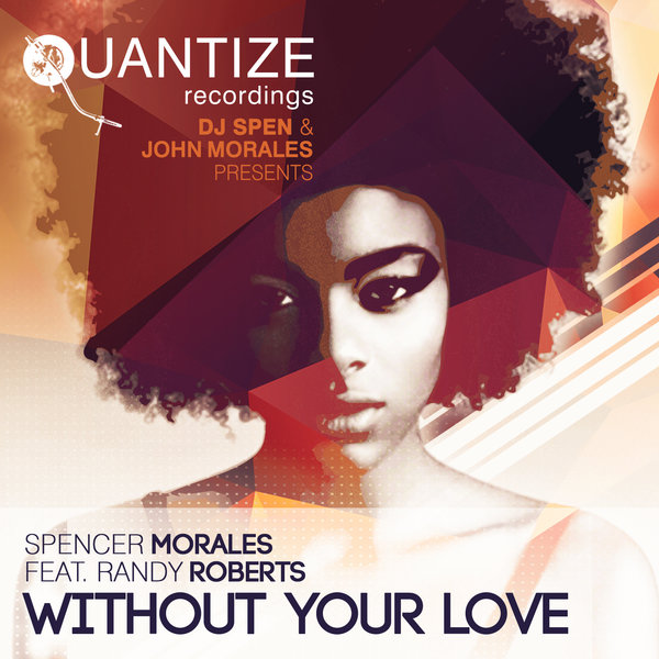 Without Your Love - Spencer Morales, Randy Roberts 550370_large