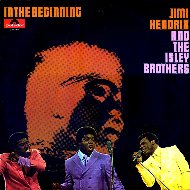 Jimi Hendrix & The Isley Brothers : In The Beginning (ATM 172) IsleyBrothersThe-InTheBeginningFront