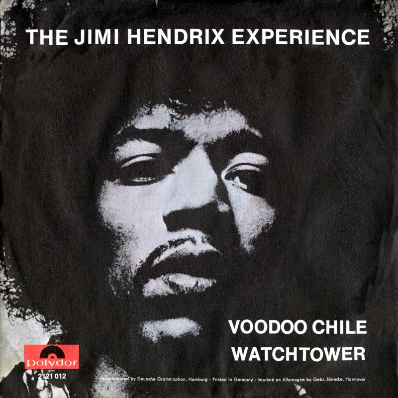 Discographie : 45 Tours : SP,  EP,  Maxi 45 tours 1970%20Polydor%202121012VoodooChile-AllAlongTheWatchtowerFrontBack