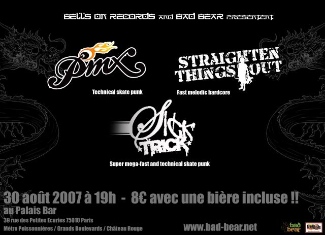 [30/08] PMX + SICKTRICK + STRAIGHTEN THINGS OUT @ PARIS 30-08-2007_PMXresize