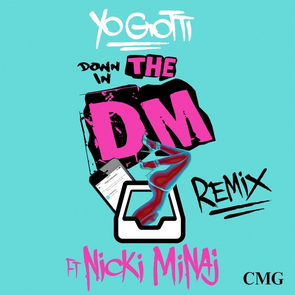 Colaboración » "Down In the DM" (Remix) [Yo Gotti feat. Nicki Minaj] Medium._EliAQT6iVTtT07oMMcNnqR6hPEgXej6ff9Su7zN75o