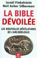 History - ARCHEOLOGIE - LA BIBLE DEVOILEE Bible