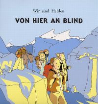 Vos derniers achats - Page 22 Wir_sind_helden-von_hier_an_blind_a