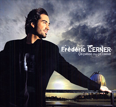 critiques d'album Frederic_lerner-ca_passe_ou_ca_casse_a