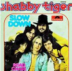 Shabby Tiger Shabby_tiger-slow_down_s