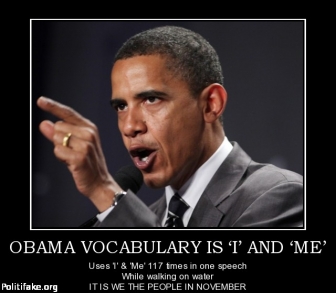 Will "The Narcissist" Quit over This Election's Results? Obama-vocabulary-i-and-me