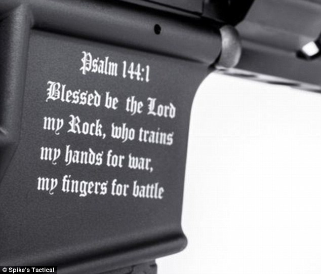 Florida gun makers design assault rifle with Bible verse and cross etched on each side so 'Muslim terrorists won't use it' 2BF332B700000578-3221602-Spike_s_Tactical_is_marketing_a_powerful_weapon_which_has_Psalm_-m-15_1441313412993