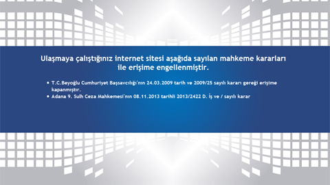 Dailymotion'ın mahkeme kararıyla Türkiye'de erişime kapatıldı. 2013 1_6759