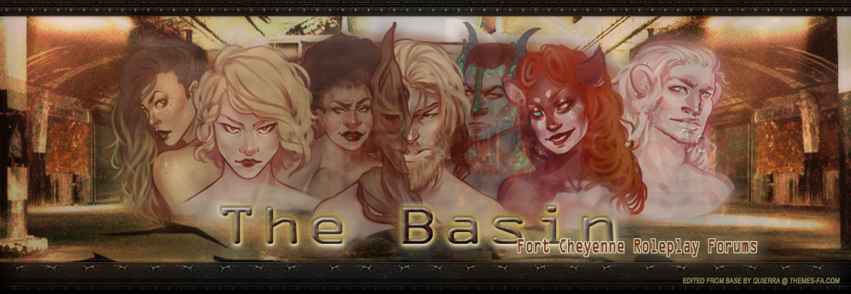 The Basin (RP Forums for Fort Cheyenne)