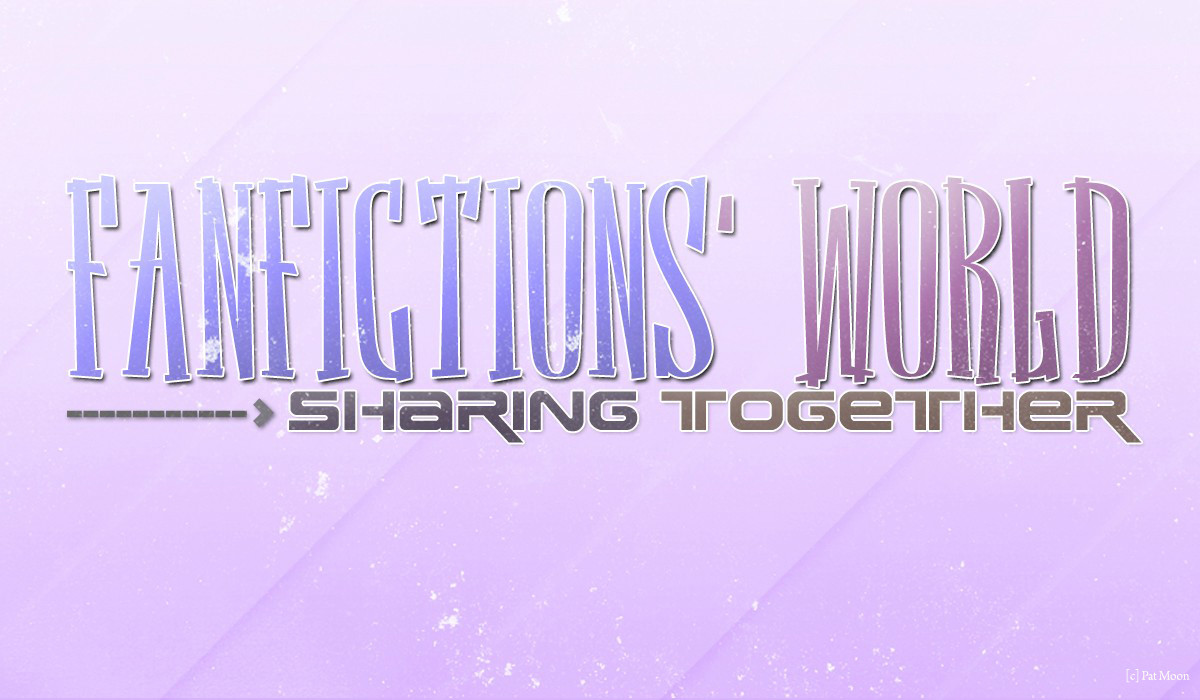 FANFICTIONS' WORLD