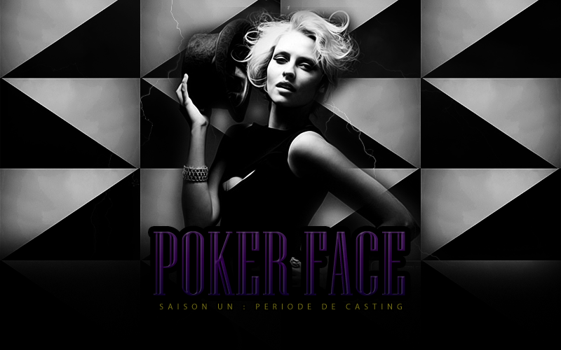 POKER FACE.