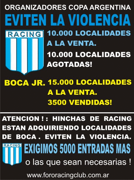 Organizadores copa Argentina - RACING AGOTO 10.000 ENTRADAS y YA ESTAN COMPRANDO LOCALIDADES DE BOCA #MasEntradasParaRacing 4266c41a786b027fbe779e33e8060bdf