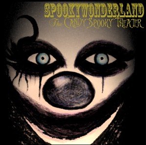 The Candy Spooky Theater - Spookywonderland 1297276084_cover