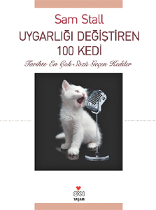 Uygarlığı Değiştiren 100 Kedi // Sam Stall Fft5_mf139381