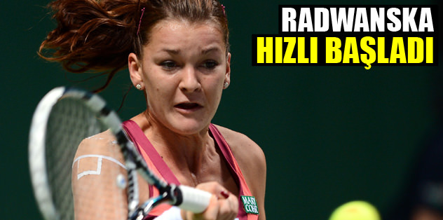 Radwanska hızlı başladı  747519228569