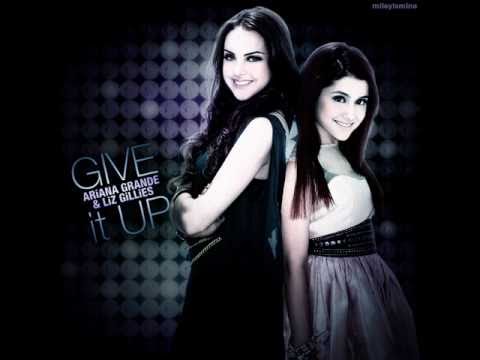 Give It Up - Ariana Grande & Elizabeth Gillies 0