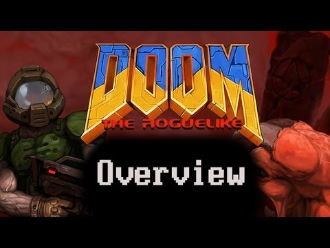 DoomRL for those DOOM fans out there... 0