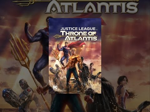 Justice League: Throne of Atlantis(2015) Hqdefault