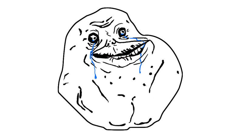 << LE RDV des flooders >> - Page 33 ForeverAlone