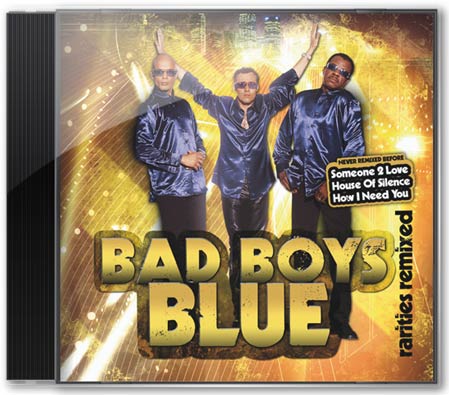 Bad Boys Blue - Rarities Remixed (2009) 900d82050d7c