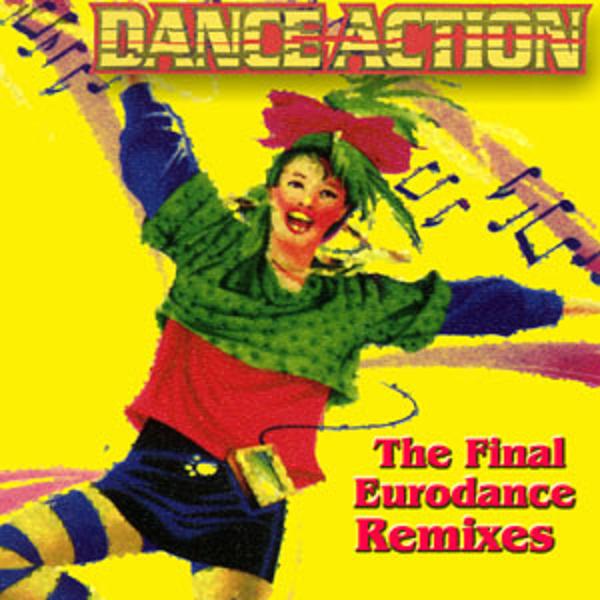 VA - Dance Action - The Final Eurodance Remixes Vol. 1-8 8128f37c8463