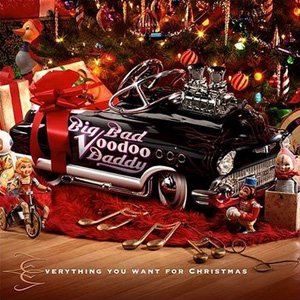Big Bad Voodoo Daddy : Everything You Want For Christmas (2004)  C5c11f37c7cd