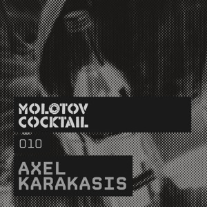 Axel Karakasis - Molotov Cocktail #010 - 10-12-2011  Artworks-000015047469-j2csnl-crop