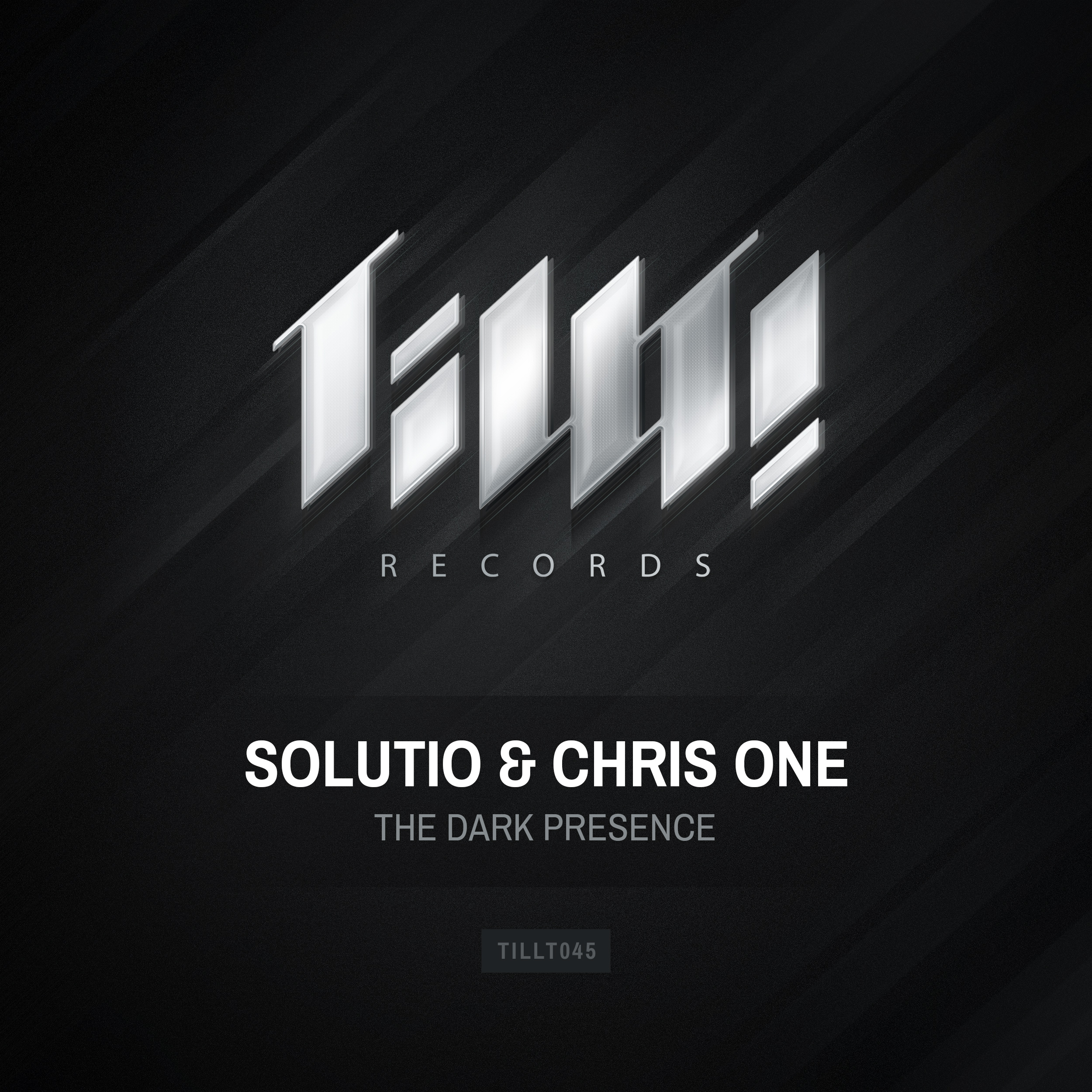 Solutio & Chris One - Dark Presence [TiLLT RECORDS] TILLT045