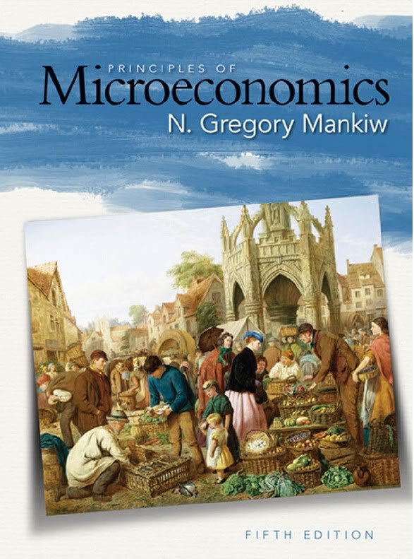 Principles of Microeconomics, 5th Edition Microeconomics