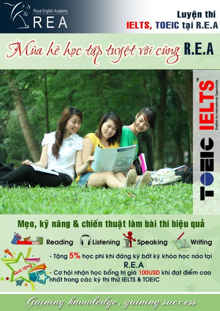 TẠI SAO BẠN NÊN CHỌN HỌC THI THỬ VÀ LUYỆN THI IELTS TẠI R.E.A? QUANGCAOIELTSTOEIC-A4