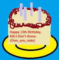 Happy Birthday Kid-I-Don't-Know! Cake