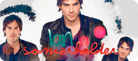 Galeria e_é; Monzeeh del caserio 8) D: ok no - Página 2 IanSomerhalder-Firma3