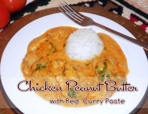 ~* Chicken Peanut Butter with Red Curry Past *~ Peanut-Butter-Chicken-with--Red-Curry-Past_zps77e709d2