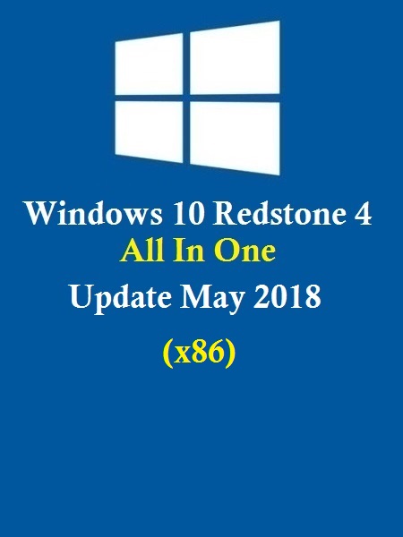 Windows 10 Redstone 4 v1803 AIO (6-in-1) En-US (x86) May 2018 03a1f961312011e315460215c3c96719