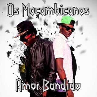 Os Moçambicanos - Amor Bandido (2015) 00.%20Os%20Moccedilambicanos%20-%20Amor%20Bandido%202015%20KSW_zps0cauny6t