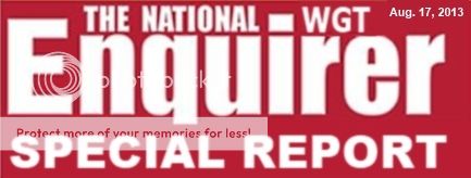 **NEW** WGT National Enquirer - Special Report No. 2 August 2013  WGTENQUIRERspecialreporttemplateheader_081713_zpsbcd69ea4