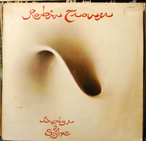 Robin Trower - Bridge of Sigh German LP 1-1_zps77e78957