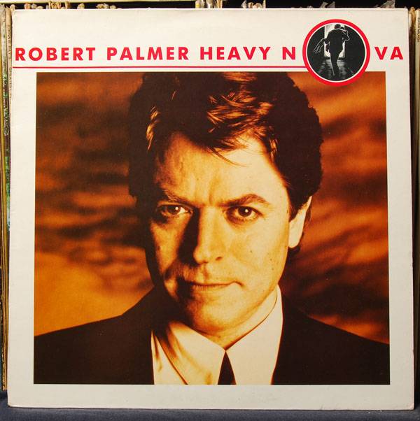 Robert Palmer - Heavy Nova UK LP 1-1_zps8f381127