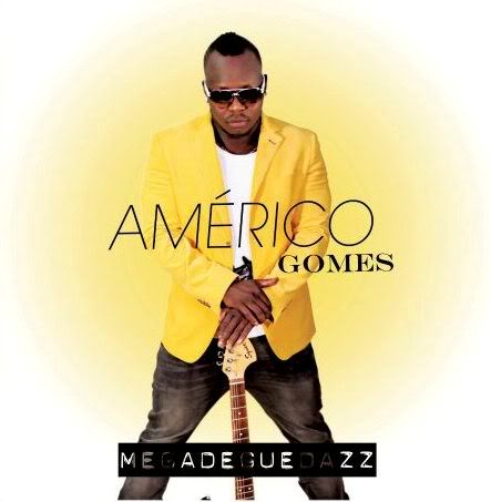 Américo Gomes - Megadeguedazz [2012] Dj Caly Front