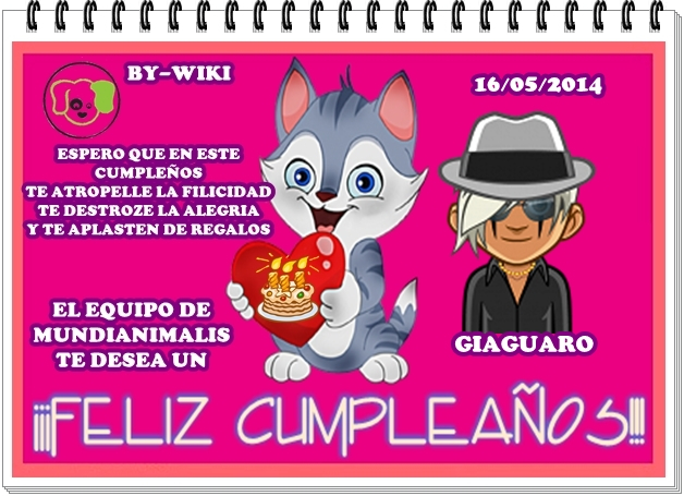 EL EQUIPO DE MUNDIANIMALIA TE FELICITA GIAGUARO 16MAYO2014GIAGUARO_zps5d12510a