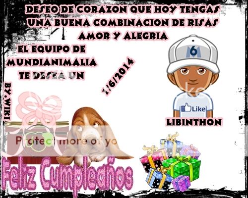 EL EQUIPO DE MUNDIANIMALIA TE FELICITA LIBINTHON 1JUNIO2014LIBINTHON_zps9707bc7c