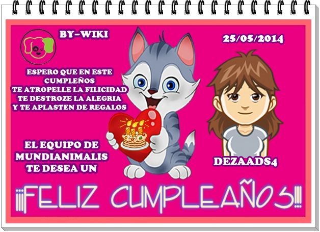 EL EQUIPO DE MUNDIANIMALIA TE FELICITA DEZAADS4 25MAYO2014DEZAADS4_zps634e66be