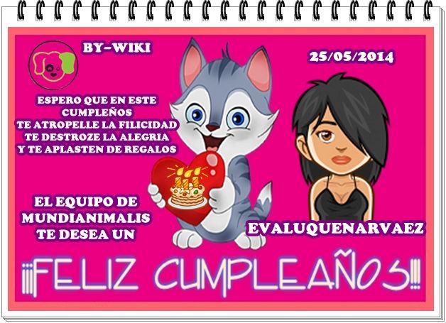 EL EQUIPO DE MUNDIANIMALIA TE FELICITA EVALUQUENARVAEZ 25MAYO2014EVALUQUENARVAEZ_zps91fe8638