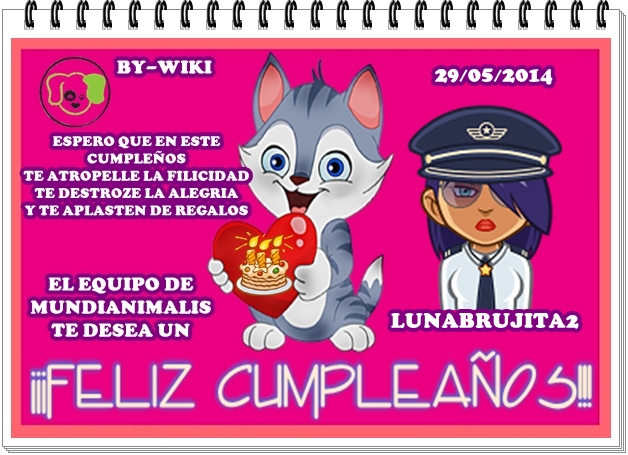 EL EQUIPO DE MUNDIANIMALIA TE FELICITA LUNABRUJITA2 29MAYO214LUNABRUJITA2_zps62c21662