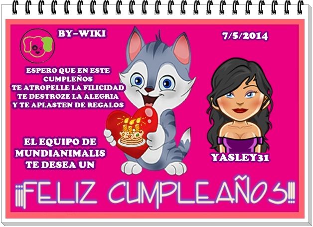 EL EQUIPO DE MUNDIANIMALIA TE FELICITA YASLEY31 7MAYO2014YASLEY31_zps4857561e